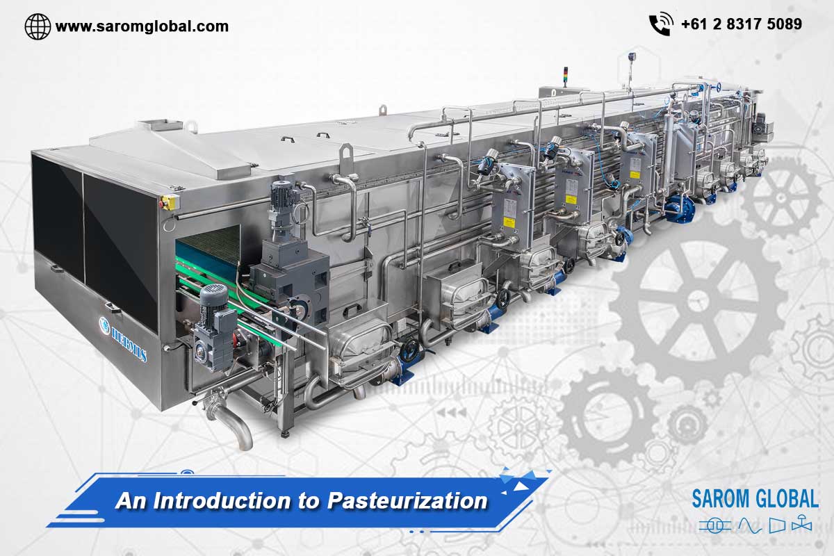 Pasteurization Prolonging Food Shelf Life Sarom Global